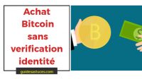 achat Bitcoin sans verification identité