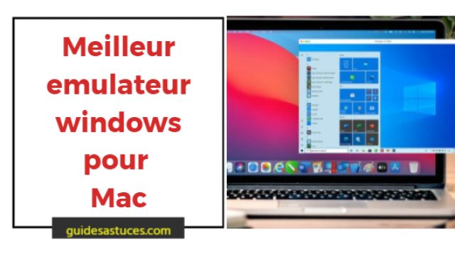 emulateur windows pour Mac