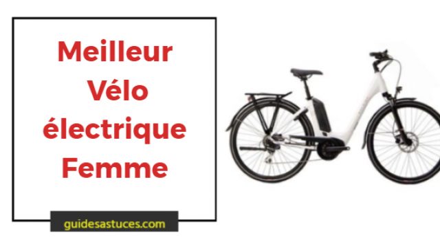 Meilleur vélo électrique femme