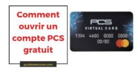 ouvrir un compte PCS gratuit