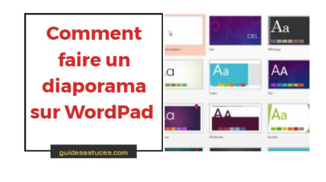 comment faire un diaporama sur WordPad